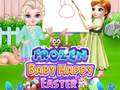 খেলা Frozen Baby Happy Easter