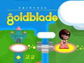 খেলা Princess Goldblade 