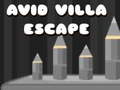 খেলা Avid Villa Escape