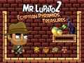 খেলা Mr Lupato 2: Egyptian Pyramids Treasures
