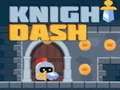 খেলা Knight Dash