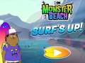 খেলা Monster Beach: Surf's Up