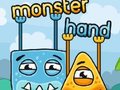 খেলা Monster Hands