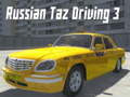 খেলা Russian Taz Driving 3