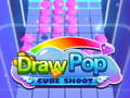 খেলা Draw Pop cube shoot
