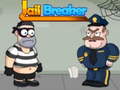 খেলা Jail Breaker