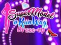 খেলা Supermodel Runway Dress Up