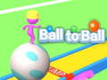 খেলা Ball to Ball