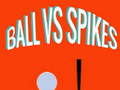 খেলা Ball vs spikes