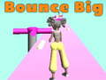 খেলা Bounce Big
