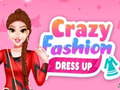 খেলা Crazy Fashion Dress Up