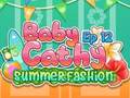 খেলা Baby Cathy Ep12: Summer Fashion