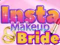 খেলা Insta Makeup Bride