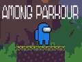 খেলা Among Parkour 