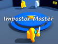 খেলা Impostor Master