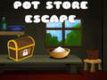 খেলা Pot Store Escape