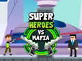 খেলা Super Heroes vs Mafia