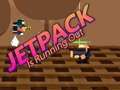 খেলা Jetpack Is Running Out