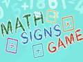 খেলা Math Signs Game