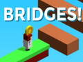 খেলা Bridges!