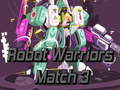 খেলা Robot Warriors Match 3