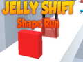 খেলা Jelly Shift Shape Run