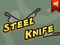 খেলা Steel Knife