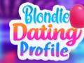 খেলা Blondie Dating Profile