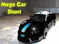 খেলা Mega Car Stunt