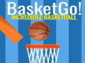 খেলা Basket Go! Incredible BasketBall