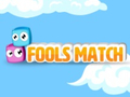 খেলা Fools Match