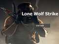 খেলা Lone Wolf Strike
