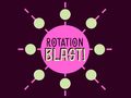 খেলা Rotation Blast