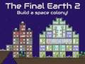 খেলা The Final Earth 2