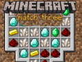 খেলা Minecraft Match Three