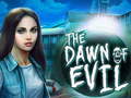 খেলা The Dawn of Evil
