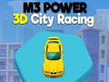 খেলা M3 Power 3D City Racing