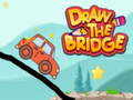 খেলা Draw The Bridge