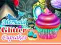 খেলা Mermaid Glitter Cupcakes