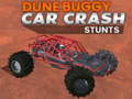 খেলা Dune buggy car crash stunts