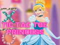 খেলা Tic Tac Toe Princess