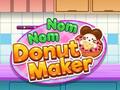 খেলা Nom Nom Donut Maker