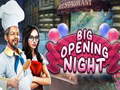 খেলা Big Opening Night
