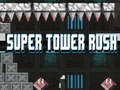 খেলা Super Tower Rush