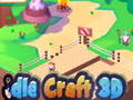 খেলা Idle Craft 3D 