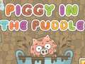 খেলা Piggy In The Puddle