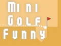 খেলা Mini Golf Funny