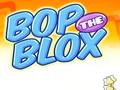 খেলা Bop the Blox