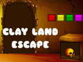 খেলা Clay Land Escape