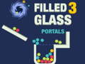 খেলা Filled Glass 3 Portals